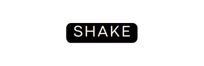 Shake